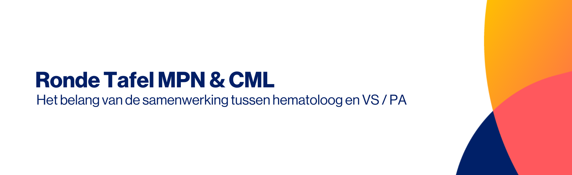 Ronde Tafel MPN & CML 21 mei